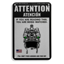 Load image into Gallery viewer, Attention You Are Being Watched Wall Mounted Metal Sign