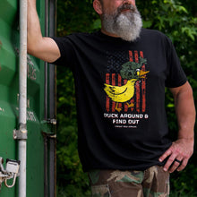 Load image into Gallery viewer, Duck Around and Find Out Men's T-Shirt