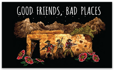 Good Friends Bad Places Sticker