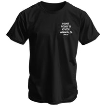 Load image into Gallery viewer, Hunt Pedos Over Animals Men's T-Shirt