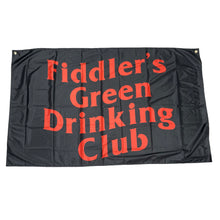 Load image into Gallery viewer, Fiddler&#39;s Green Drinking Club - Flag